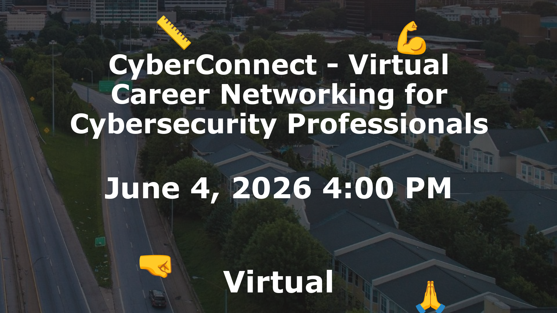 CyberConnect - Virtual Career Networking for Cybersecurity Professionals event image